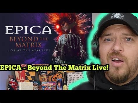 Epica Beyond The Matrix Live At The Afas Live Official Live Video