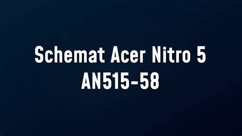 Schemat Acer Nitro 5 AN515 58 Compal HH514 LA L973P LA L974P PDF PCB