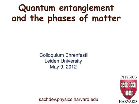 Ppt Quantum Entanglement And The Phases Of Matter Powerpoint