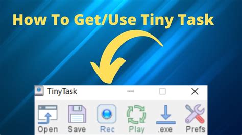 How To Get And Use Tiny Task Youtube