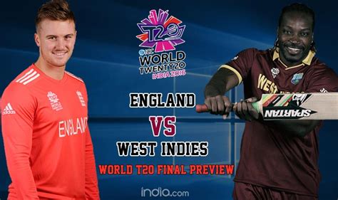 West Indies Vs England T20 World Cup 2016 Final Preview Champions To