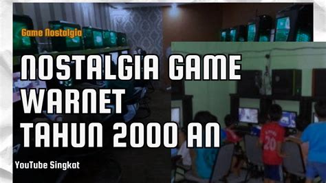 Bikin Males Pulang Inilah Game Yang Bikin Kita Nostalgia Di Warnet