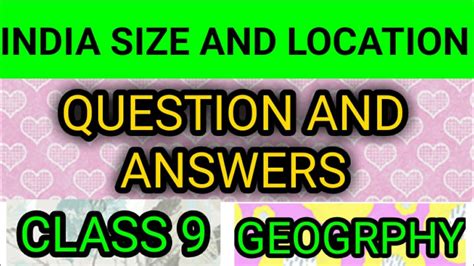 India Size And Location Question And Answers Ncert Solution Of Ch1 Geo Class 9 Sst 2020 Youtube