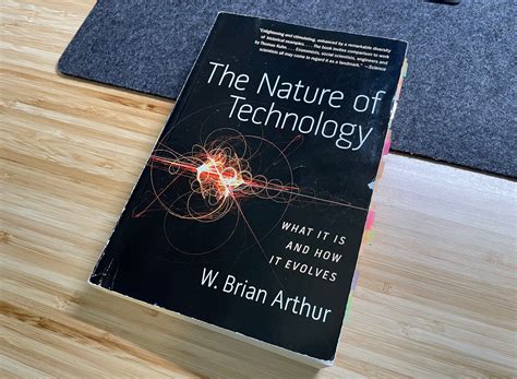 The Nature Of Technology What It Is And How Evolves W Brian Arthur 6