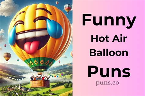 83 Hot Air Balloon Puns To Lift Your Spirits