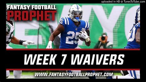 Week 7 Waiver Wire Fantasy Football Youtube