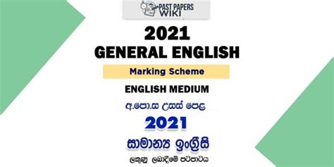 2021 Al General English Marking Scheme Past Papers Wiki