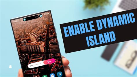 Get Dynamic Island On Your Samsung Galaxy Phone Android Phone Youtube