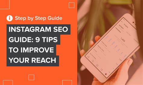 Instagram Seo Guide 9 Tips To Improve Your Reach