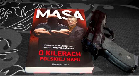 Literacki Wiat Cyrysi Masa O Kilerach Polskiej Mafii Artur