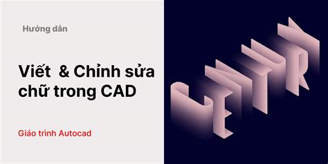 Hướng dẫn Chỉnh phông chữ trong cad Từ cơ bản tới nâng cao