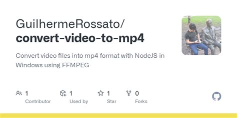 GitHub GuilhermeRossato Convert Video To Mp4 Convert Video Files