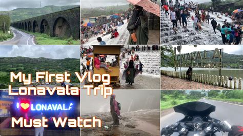 My First Vlog Lonavala Trip Lonavala Tourist Places In Monsoon