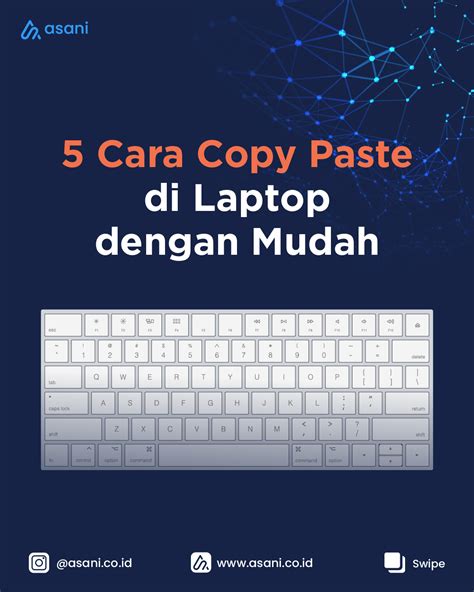 5 Cara Copy Paste Di Laptop Tanpa Mouse Gampang Banget