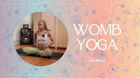 Womb Yoga 25 Minutes Youtube