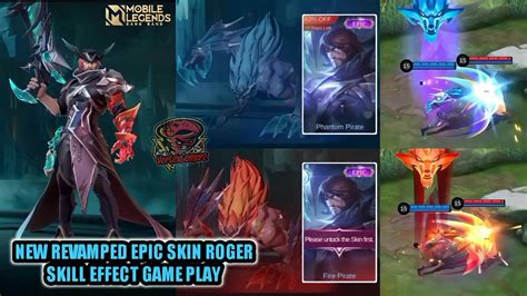 New Revamped Epic Skin Roger Skill Effect Game Play Painted Skin