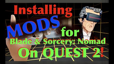 HOW TO INSTALL MODS FOR BLADE SORCERY NOMAD ON THE QUEST 2 For U11