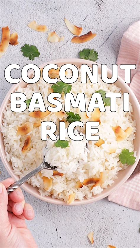 Coconut Basmati Rice Recipe For Vegan Main Dishes