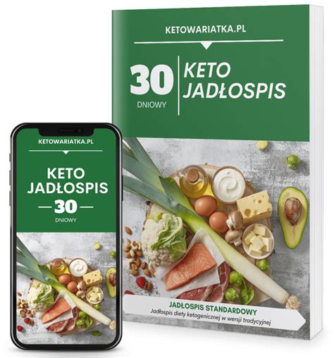 Keto jadłospis 30 dni 1800 kcal Sklep Ketowariatka