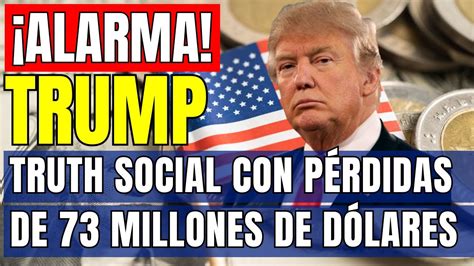 Alarma Truth Social La Red Social De Donald Trump Report P Rdidas