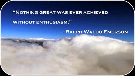 Quotes About Enthusiasm. QuotesGram