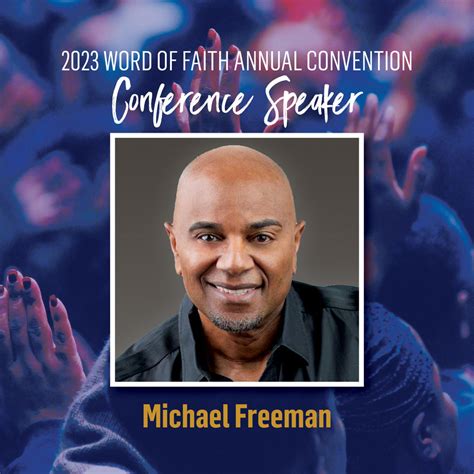 2023 Word Of Faith Convention Apostle Mike Freeman Word Of Faith