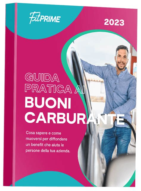 Fitprime Guida Pratica Ai Buoni Carburante