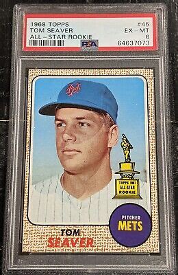 1968 Topps Tom Seaver All Star ROOKIE Cup PSA 6 EX MT METS 45 EBay