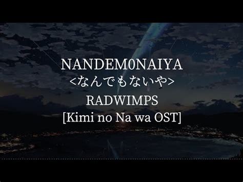 Nandemonaiya Kimi No Na Wa Ost Radwimps Kanji Romaji English Lyrics