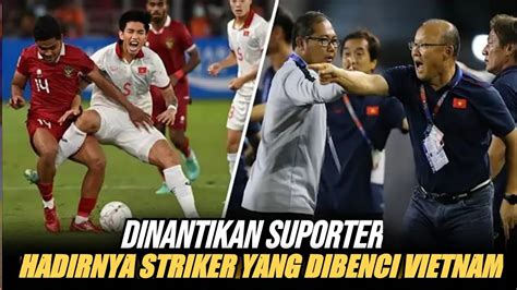 Ditakuti Media Luar Negeri Inilah Solusi Krisis Striker Timnas