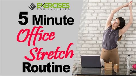 5 Minute Desk Stretches