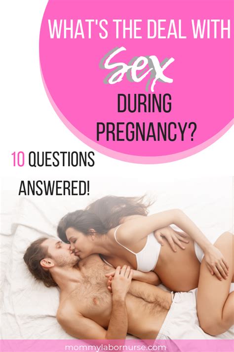 Sex During Pregnancy Your Top Ten Questions Answered Artofit