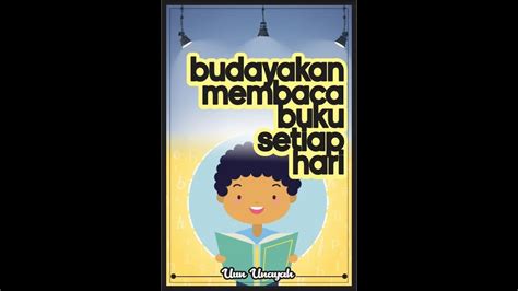 Budayakan Membaca Buku Setiap Hari Youtube