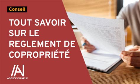 Tout savoir sur le règlement de copropriété Guide et conseils