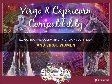 Exploring The Compatibility Of Capricorn Men And Virgo Women Shunspirit