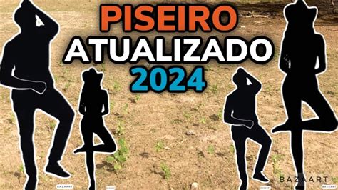 Piseiro atualizado 2024 pisadinha 2024 piseiro pra paredão 2024