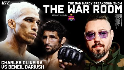 UFC 289 Dan Hardy Breaks Down Charles Oliveira Vs Beneil Dariush In