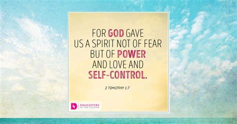 For God Gave Us A Spirit Not Of Fear But Of Power And Love And Self