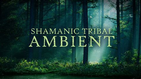 Ancestral Shamanic Tribal Ambient By Paleowolf Youtube