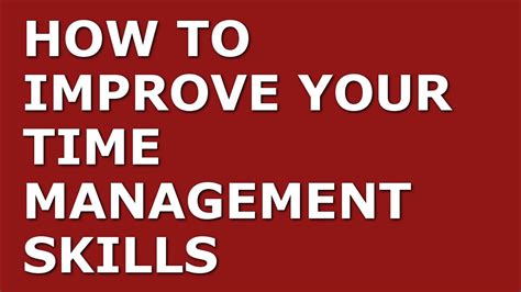 How To Improve Your Time Management Skills Top 10 Time Management Tips For Managers Youtube