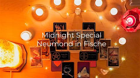 Midnight Special Neumond In Fische Tarot YouTube