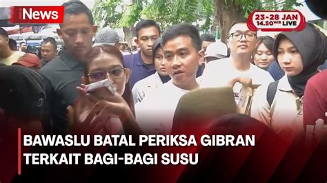 Bawaslu Batal Periksa Gibran Diduga Melanggar Saat Bagi Bagi Susu