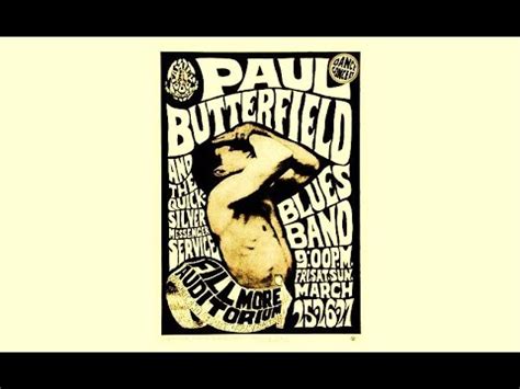 The Paul Butterfield Blues Band East West Fillmore Auditorium