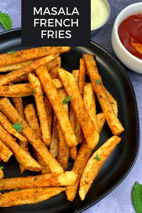 Crispy Masala French Fries Recipe Potato French Fries Recipe French