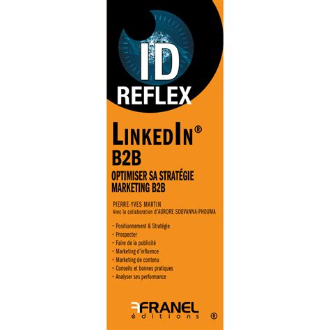 ID Reflex LinkedIn B2B optimiser sa stratégie marketing