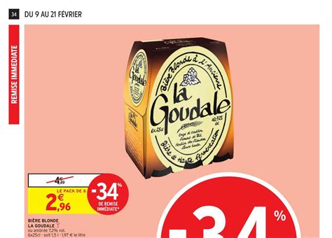 Promo Bi Re Blonde La Goudale Chez Intermarch Icatalogue Fr