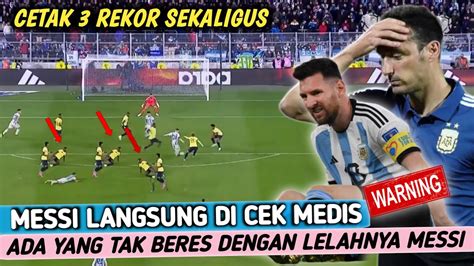 Ada Yang Tidak Beres Dengan Lelahnya Messi Langsung Cek Medis