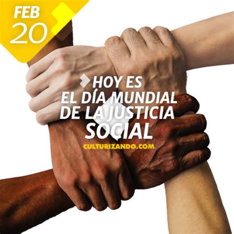 Sabias Que Hoy Se Celebra El Dia Mundial De La Justicia Social Images