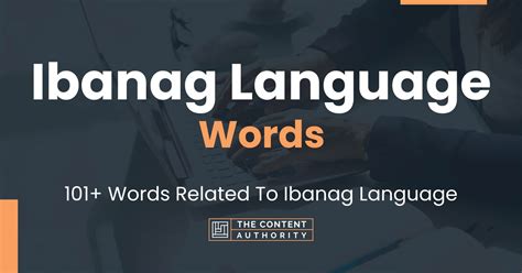 Ibanag Language Words - 101+ Words Related To Ibanag Language