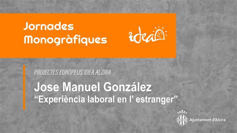 Monogr Fic Experi Ncia Laboral En L Estranger Jose Manuel Gonz Lez